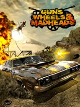 Download 'Guns Wheels And Madheads 3D (240x320)' to your phone